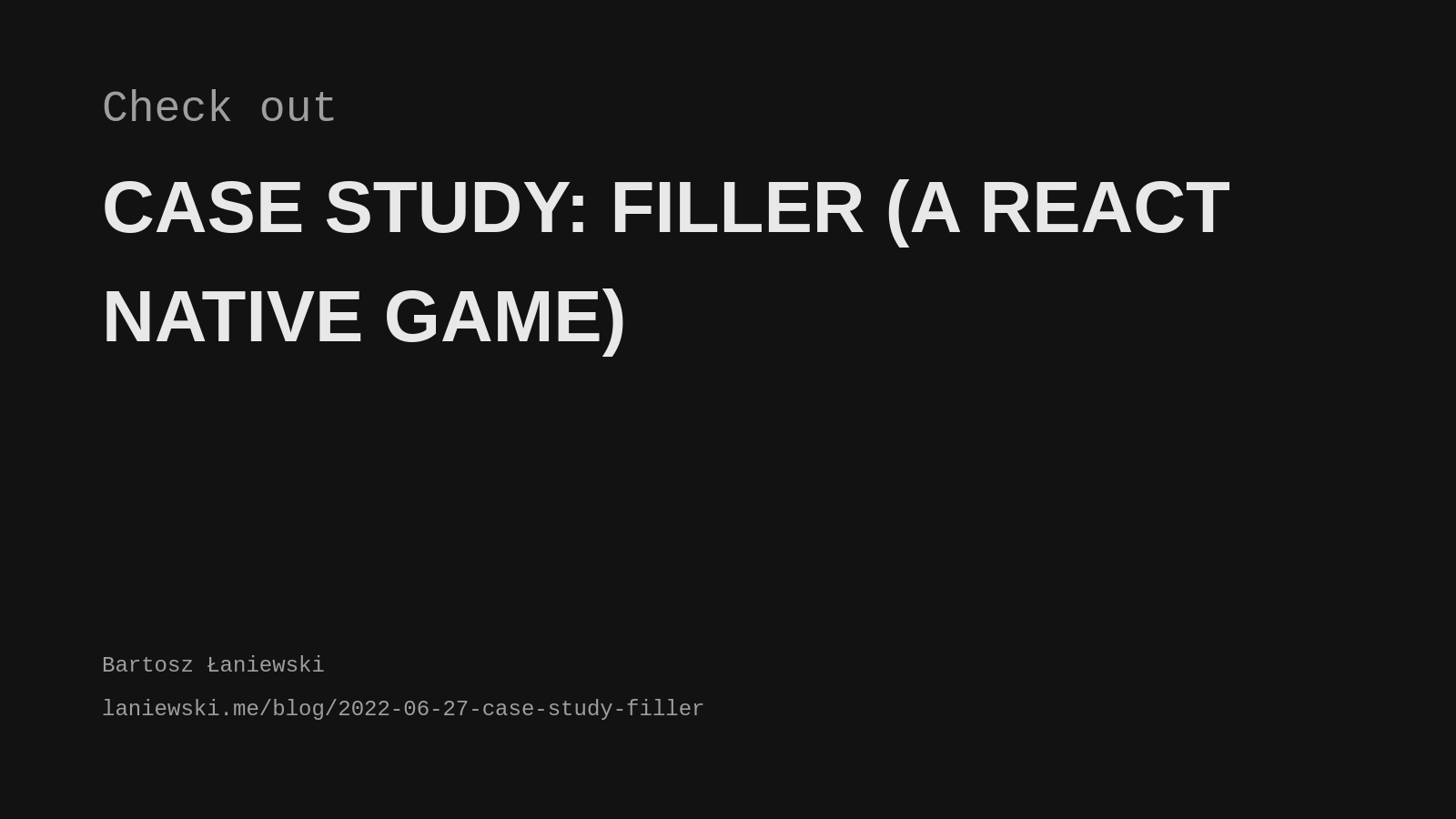 Case study: Filler (a React Native game)